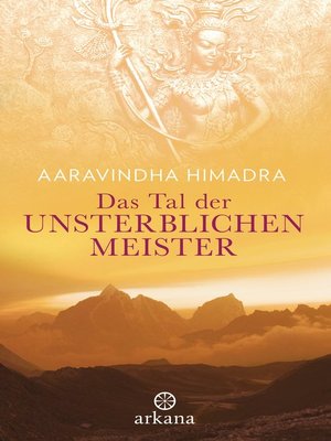 cover image of Das Tal der unsterblichen Meister